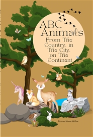 ABC Animals From The Country, In The City, On The Continent cover image