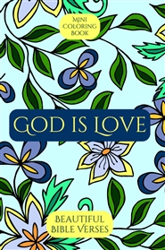 Mini Coloring Book GOD IS LOVE Beautiful Bible Verses (Volume 1) cover image