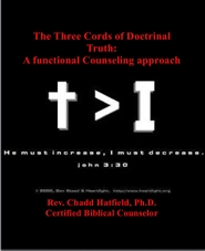 The Three Cords of Doctrinal Truth: A functional Counseling approach cover image