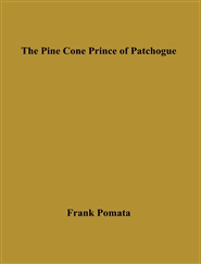 The Pine Cone Prince of Patchogue cover image