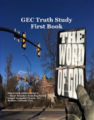 GEC Truth Study — First Book. cover image