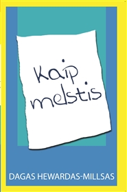 Kaip melstis cover image