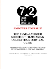 The 72 Hour Shootout Filmmaking Competition Survival Guide cover image