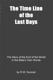 The Time Line of the Last Days cover image