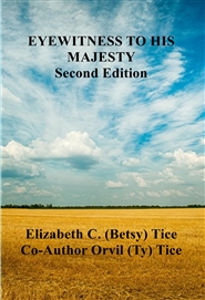 EYEWITNESS TO HIS MAJESTY - Second Edition cover image