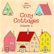 Mini Coloring Book COZY COTTAGES (Volume 2) cover image