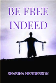 Be Free Indeed cover image