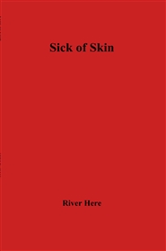 Sick of Skin cover image
