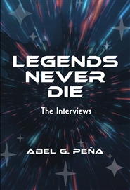 Legends Never Die: The Interviews cover image