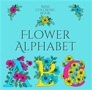 Mini Coloring Book FLOWER ALPHABET cover image