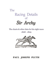 The Racing Details of Sir Archy cover image