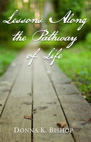 Lessons Along the Pathway of Life cover image