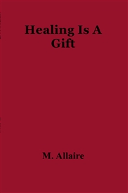 Healing Is A Gift cover image
