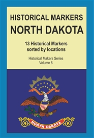 Historical Markers NORTH DAKOTA cover image