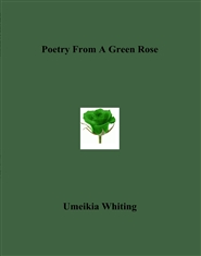 Poetry From A Green Rose cover image