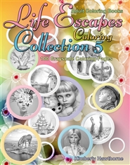 Life Escapes Coloring Collection 5 cover image