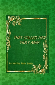 They Called Her Holy Ann cover image