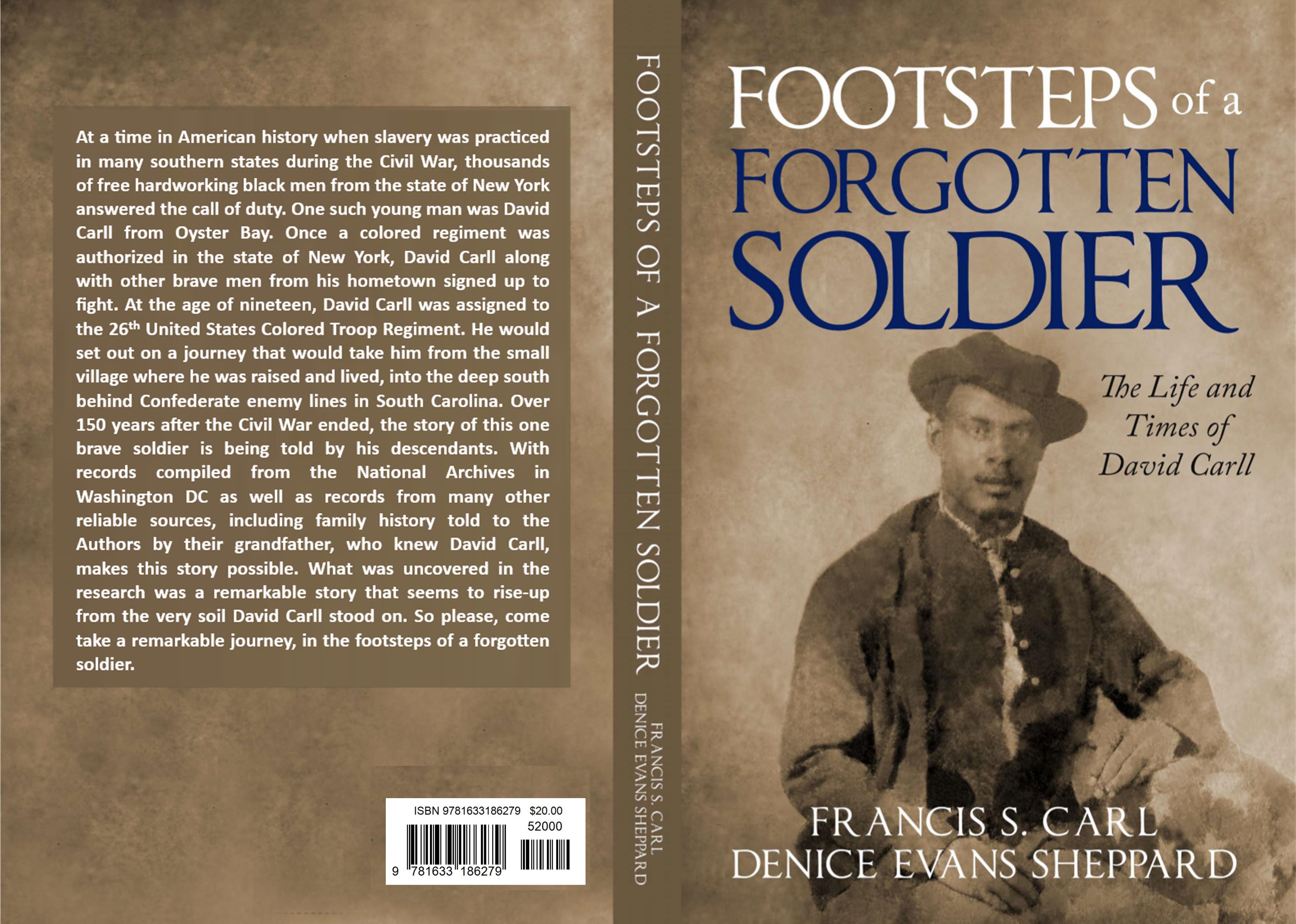Footsteps of a Forgotten Soldier The Life and Times of David Carll cover image