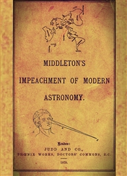 Impeachment of Modern Astronomy: Middleton