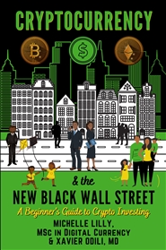 Cryptocurrency and The New Black Wall Street cover image