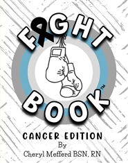 Fight Book: Cancer Edition (Gray) cover image