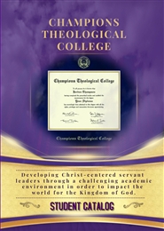 CHAMPIONS THEOLOGICAL STUDENT CATALOG II cover image