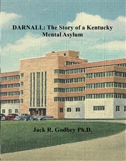 DARNELL: The Story of a Kentucky Mental Asylum cover image