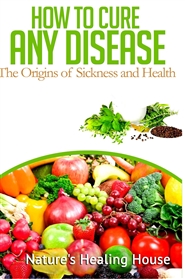 HOW TO CURE ANY DISEASE cover image