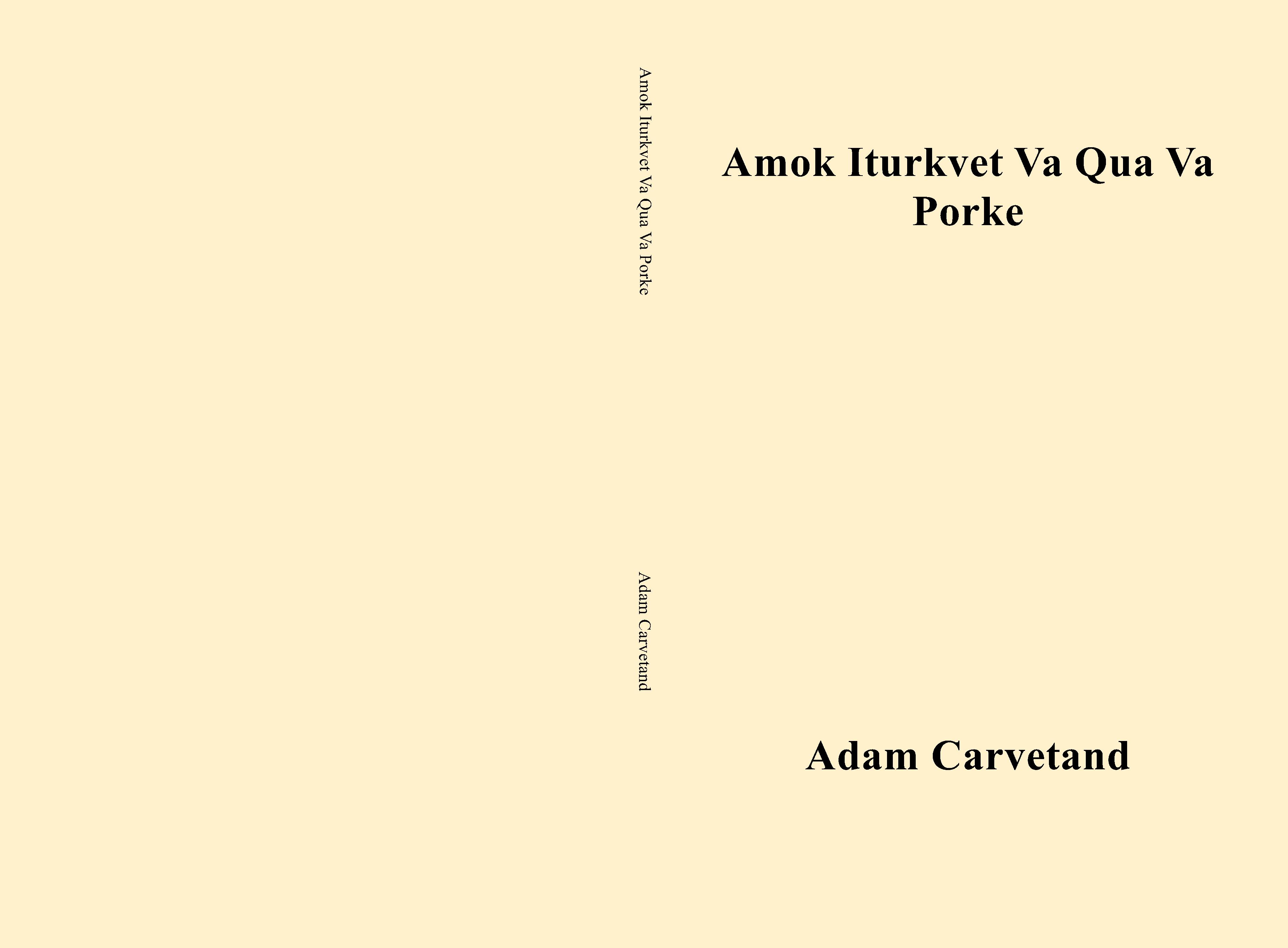 Amok Iturkvet Va Qua Va Porke cover image