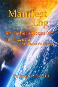 Manifester Log: My Father