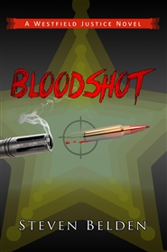 BLOODSHOT:  A Westfield Justice Novel #2 cover image
