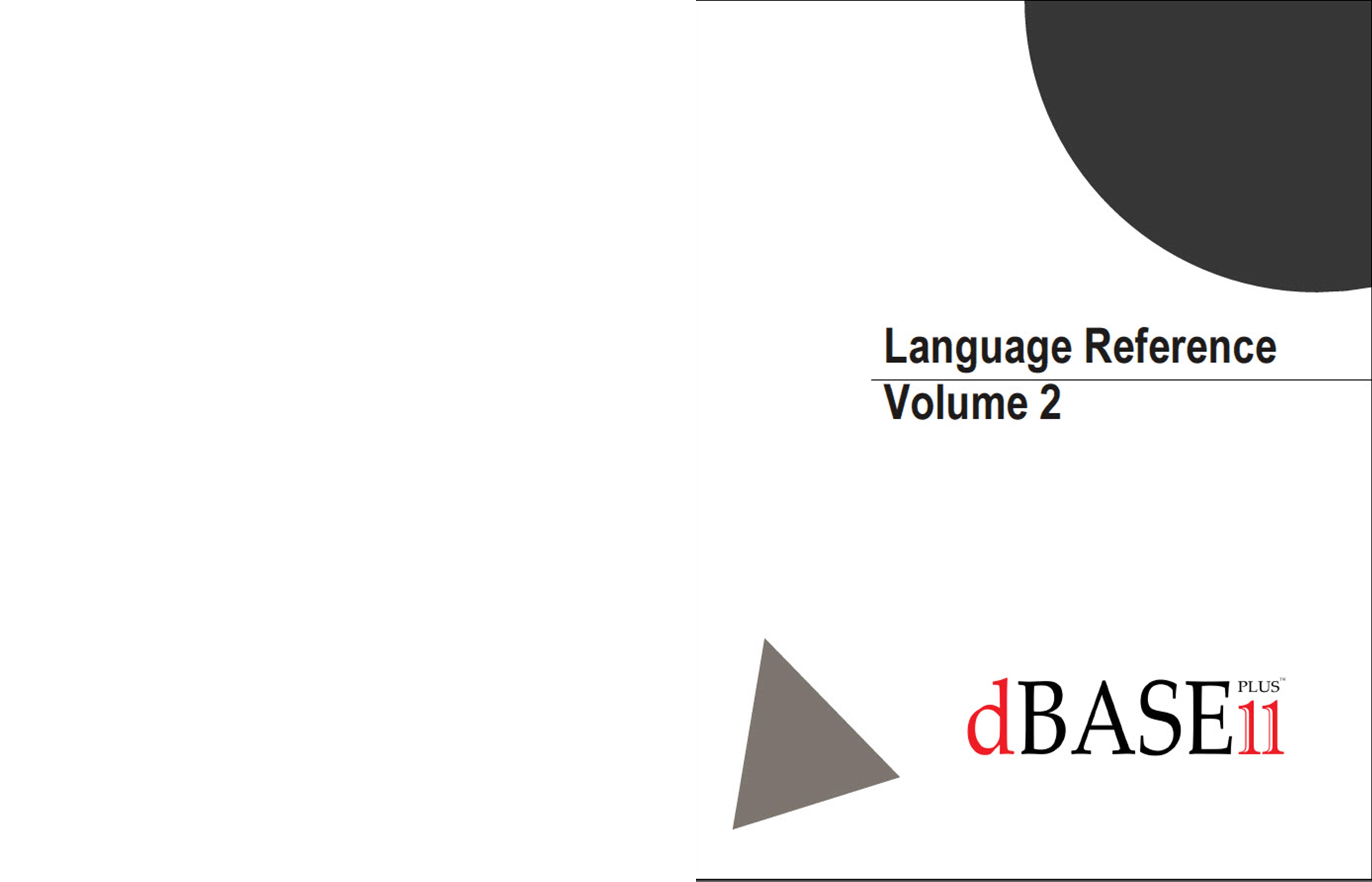 dBASE PLUS 11 Language Reference - Volume 2 of 2 cover image
