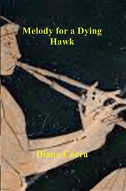 Melody for a Dying Hawk cover image