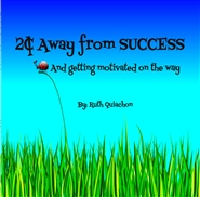 $.02 Away From Success and getting motivated on the way cover image