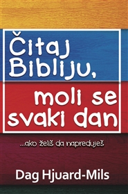Čitaj Svoju Bibliju, Moli Se Svakog Dana cover image