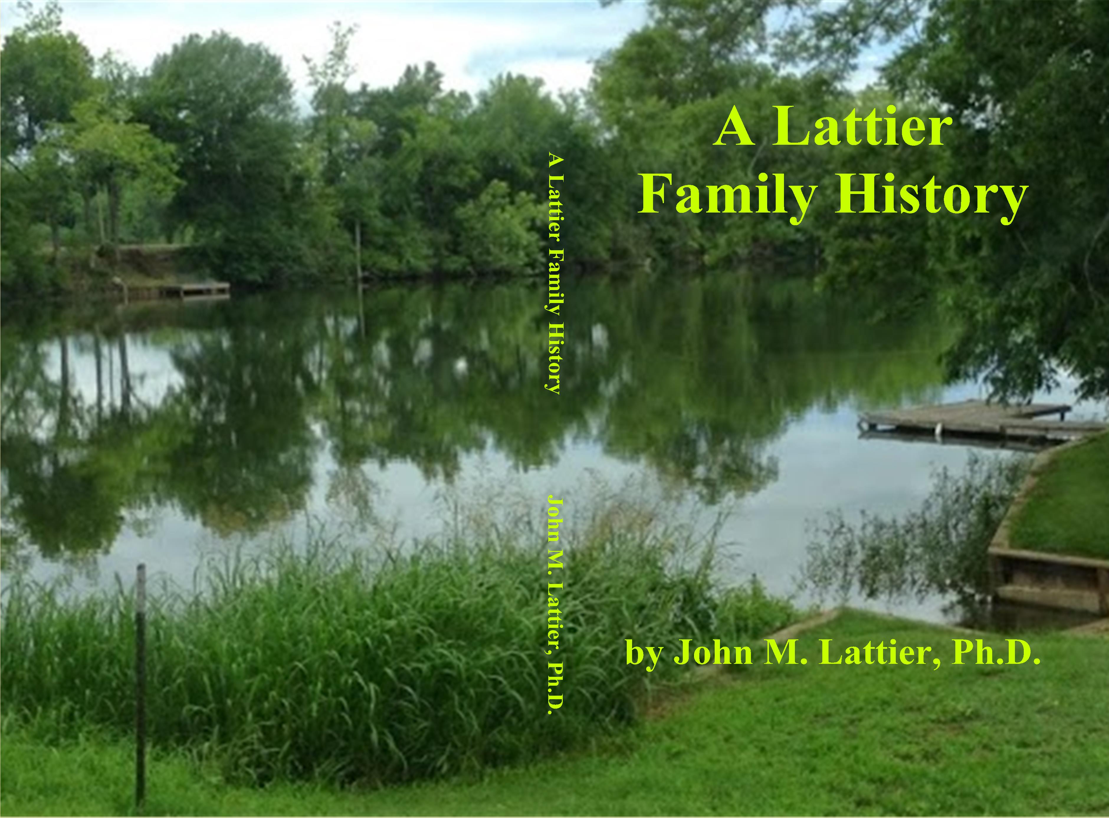 A Lattier Family History cover image