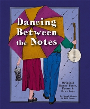 Dancing Between the Notes cover image