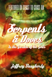 Serpents & Doves in the Garden of the Gods cover image