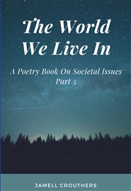 The World We Live In Part 5 (Book 5 of 5) cover image