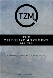 The Zeitgeist Movement Defined cover image