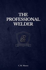 The Professional Welder cover image