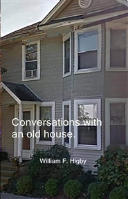 Conversations with an old house cover image