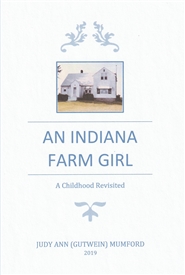 An Indiana Farm Girl: A Childhood Revisited cover image