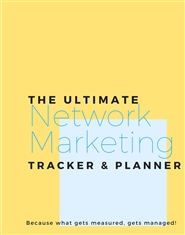 The Ultimate Network Marketing Tracker and Planner cover image