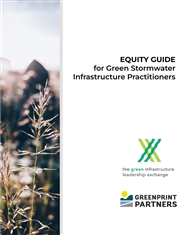 Equity Guide for Green Stormwater Infrastructure Practitioners cover image