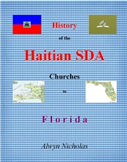 History of the Haitian SDA Churches in Florida cover image