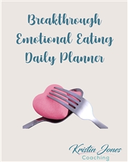 Breakthrough Emotional Eating Daily Planner (B/W) cover image