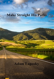 Make Straight His Paths cover image