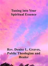 Tuning into Your Spiritual Essence cover image