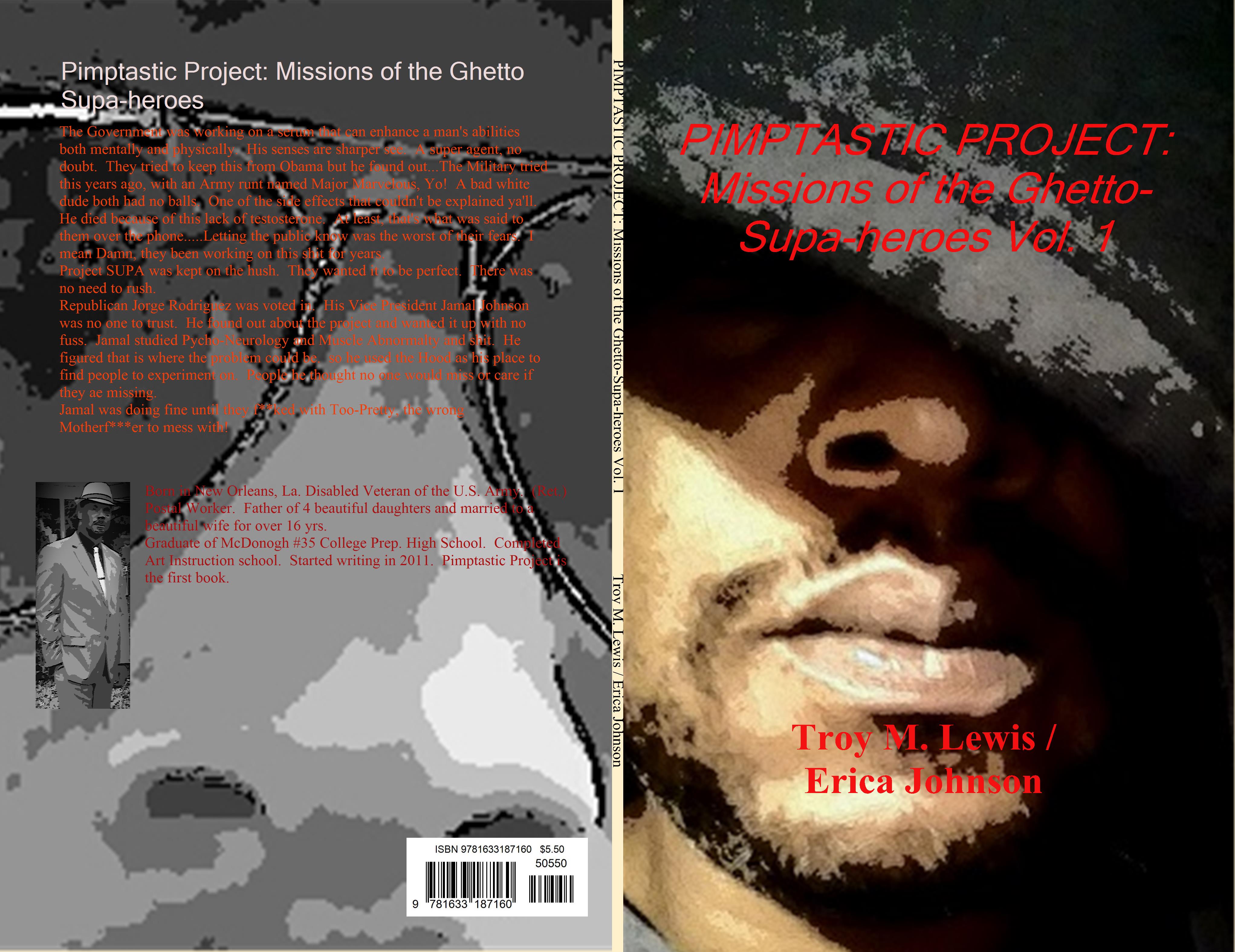 PIMPTASTIC PROJECT: Missions of the Ghetto-Supa-heroes Vol. 1 cover image